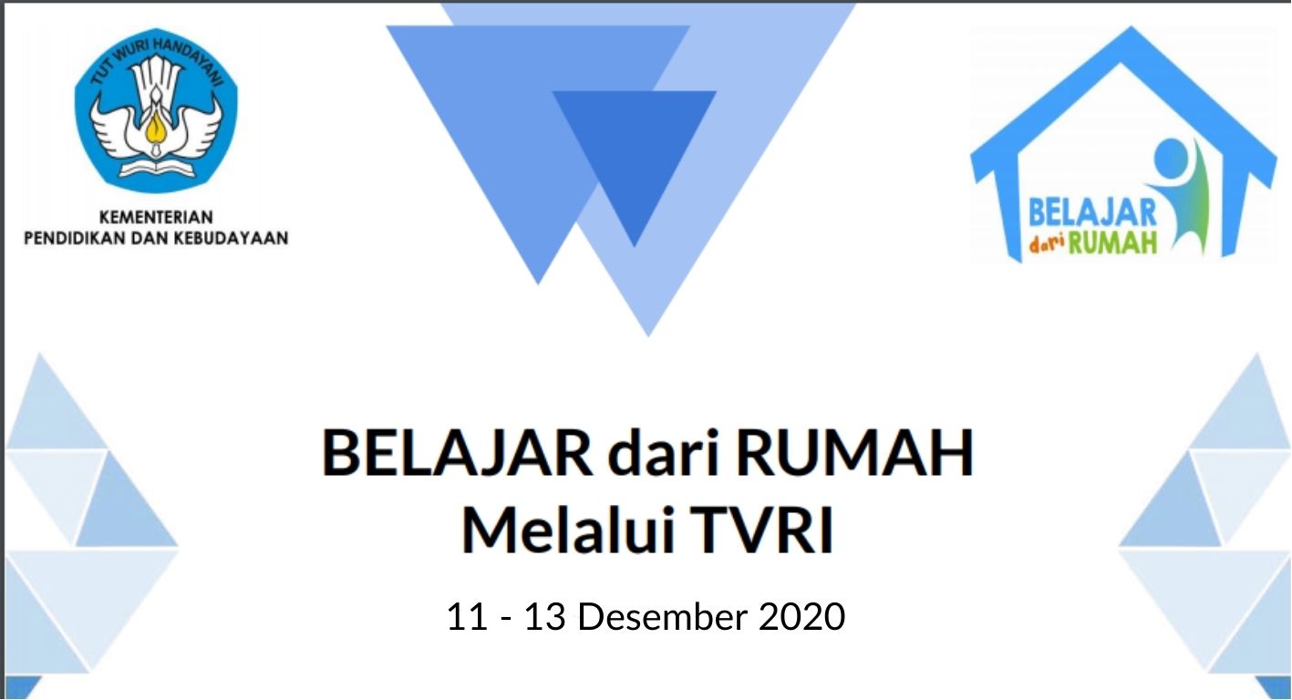 Jadwal TVRI Panduan Belajar Dari Rumah 11 Sampai 13 Desember 2020